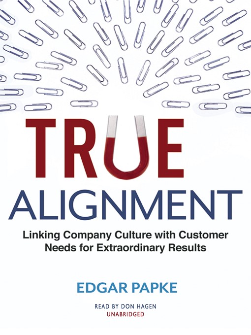 Title details for True Alignment by Edgar Papke - Available